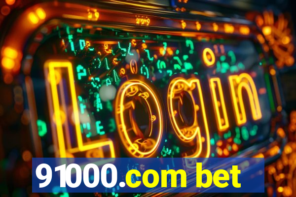 91000.com bet